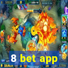 8 bet app